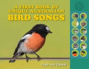 Buy A First Book of Unique Aust Bird Songs