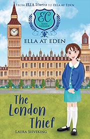 Buy The London Thief (Ella at Eden 6)