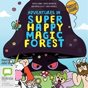 Buy Adventures in Super Happy Magic Forest