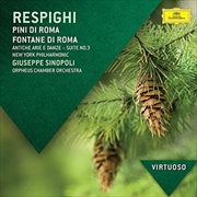 Buy Respighi: Pini Di Roma / Fontane Di Roma / Antiche Arie E Danze / Gli Uccelli