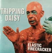 Buy I Am An Elastic Firecracker