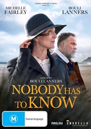 Buy Nobody Has To Know