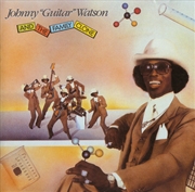 Buy Johnny Guitar Watson & The Family Clone