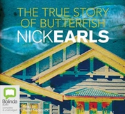 Buy The True Story of Butterfish