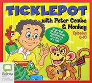 Buy Ticklepot Episodes 6 - 10