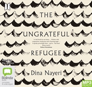 Buy The Ungrateful Refugee