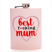Buy Flask Best Fucking Mum