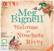 Buy Welcome To Nowhere River