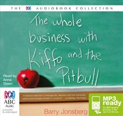 Buy The Whole Business With Kiffo & the Pitbull