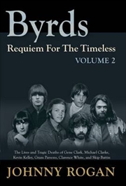 Buy Byrds Requiem For The Timeless Volume 2