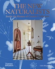 Buy New Naturalists- Inside the Homes of Creative Collectors