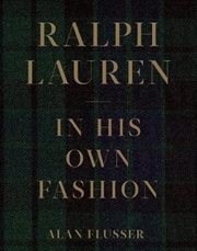 Buy Ralph Lauren: In His Own Fashion