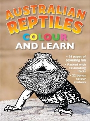 Buy Australian Reptiles Colour and Learn