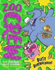 Buy Zoo Crew: Butt Burpageddon! Book 2