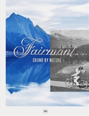 Buy Fairmont- Grand by Nature