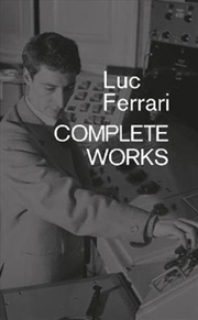 Buy Luc Ferrari- Complete Works