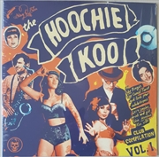 Buy Hoochie Koo: Vol 1