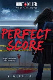 Buy Perfect Score (A Hunt A Killer Original Novel 1)