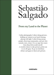 Buy Sebastião Salgado From My Land to the Planet