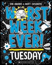 Buy Worst Week Ever! Tuesday