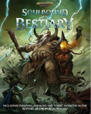 Buy Warhammer Age of Sigmar RPG Soulbound Bestiary