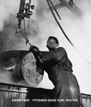 Buy Gordon Parks: Pittsburgh Grease Plant, 1944-1946