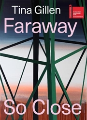 Buy Tina Gillen: Faraway So Close