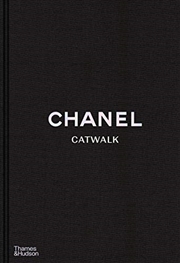 Buy Chanel Catwalk: The Complete Collections