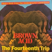 Buy Brown Acid: Fourteenth Trip