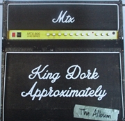 Buy King Dork Approximately The Al