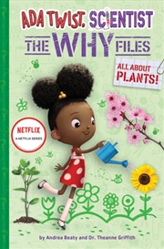 Buy All About Plants! (Ada Twist, Scientist The Why Files #2