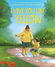 Buy I Love You Like Yellow