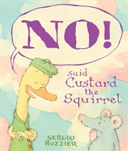 Buy No Said Custard Squirrel