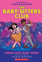 Buy Babysitters Club #8 Logan Likes Mary Anne!