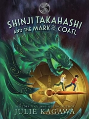 Buy Shinji Takahashi And Mark Of Coatl