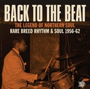 Buy Back To The Beat: Rare Breed Rhythm & Soul 56-62