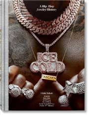 Buy Ice Cold A Hip-Hop Jewelry History