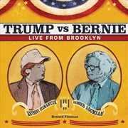 Buy Trump Vs Bernie: Debate Album