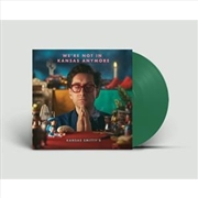 Buy We're Not In Kansas Anymore - Green Vinyl