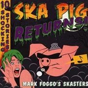 Buy Ska Pig Returns