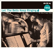 Buy Let The Bells Keep Ringing: 12 Hits From 1955