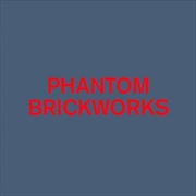 Buy Phantom Brickworks Iv And V