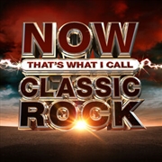 Buy Now Thats What I Call Classic Rock