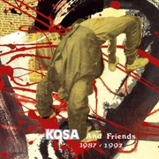 Buy Kosa And Friends 1987-1997