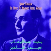 Buy Music Of Mohamed Abdel Wahab