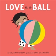 Buy Love Is A Ball