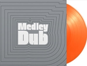 Buy Medley Dub