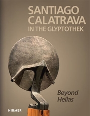 Buy Santiago Calatrava:  In the Glyptothek - Bilingual edition