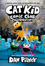 Buy Cat Kid Comic Club: Collaborations