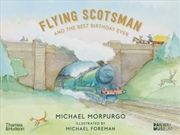 Buy Flying Scotsman And The Best Birthday Ever